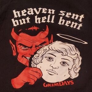 Grim days Heaven sent hell bent tshirt